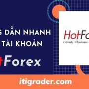 hướng dẫn mở tài khoản sàn HotForex