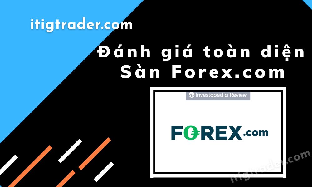 Đánh giá sàn Forex com